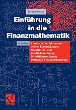 Einführung in die Finanzmathematik: Klassische Ver